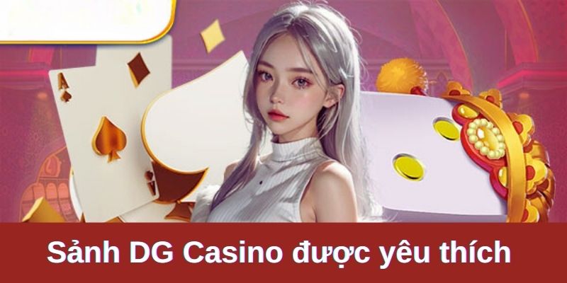 Lý do mà sảnh casino tại hệ thống được ưa chuộng